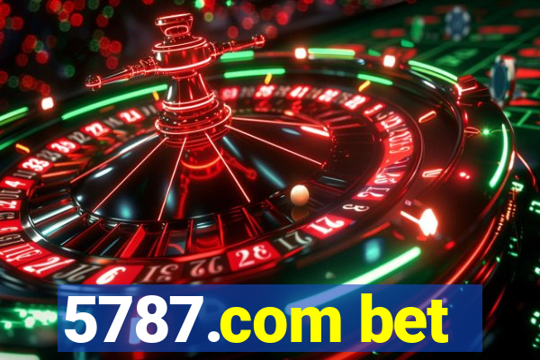 5787.com bet