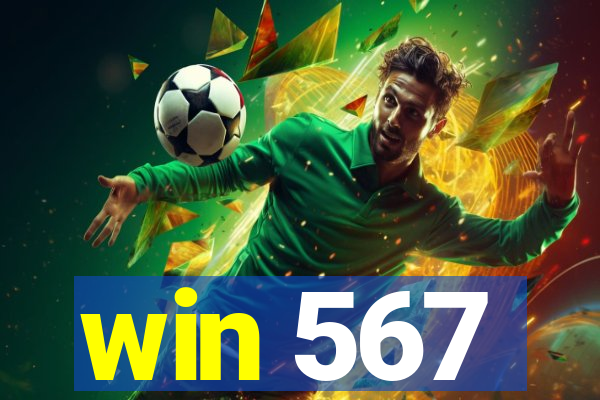 win 567