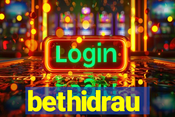 bethidrau