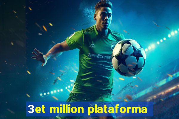 3et million plataforma