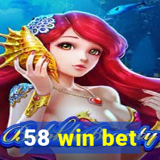 58 win bet