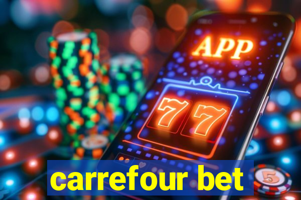 carrefour bet