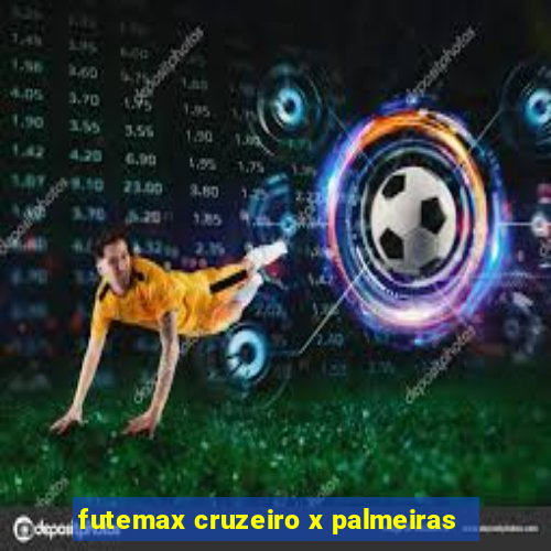 futemax cruzeiro x palmeiras