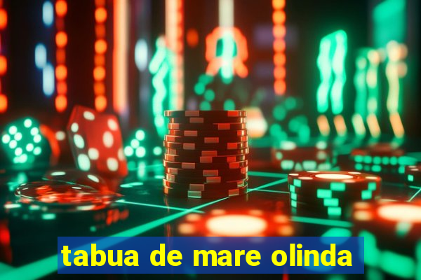 tabua de mare olinda