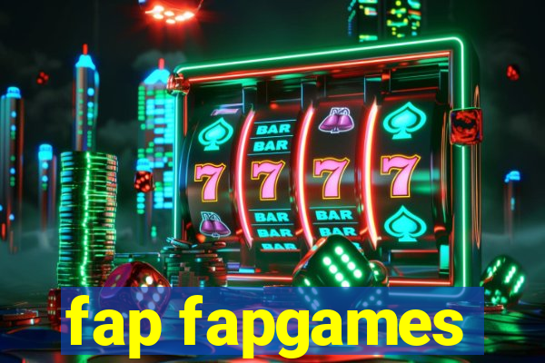 fap fapgames
