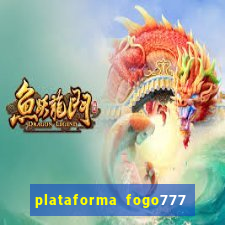 plataforma fogo777    confi  vel