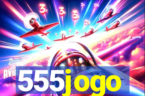 555jogo