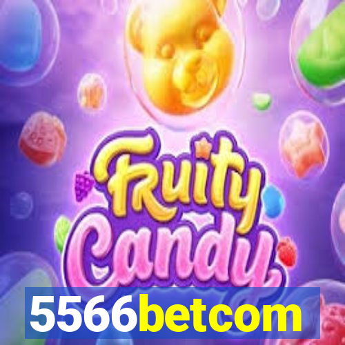 5566betcom