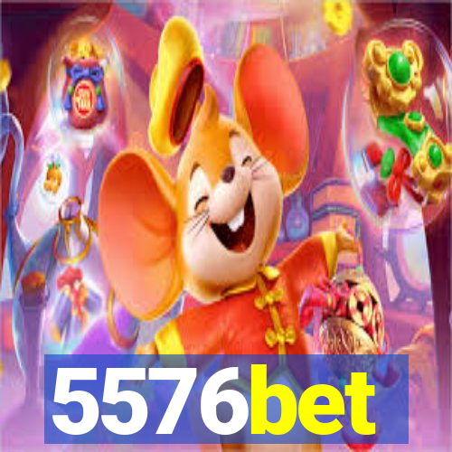 5576bet
