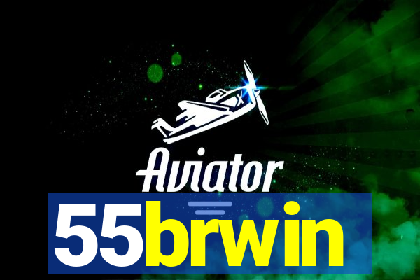 55brwin
