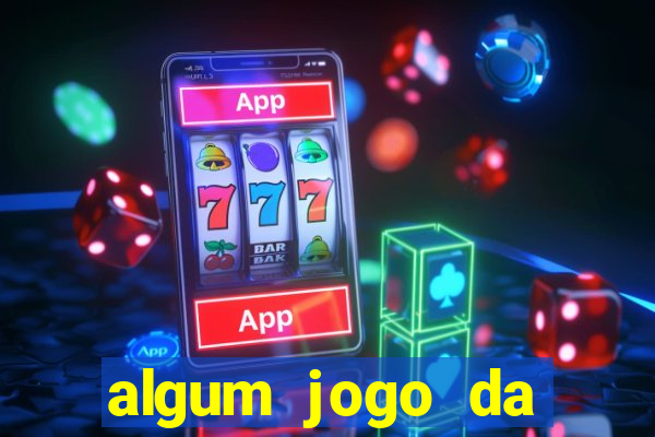algum jogo da dinheiro de verdade