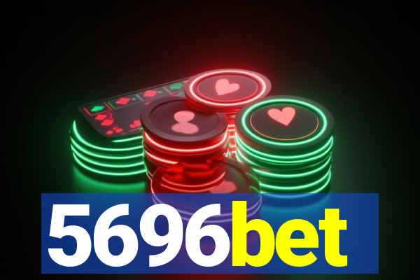 5696bet