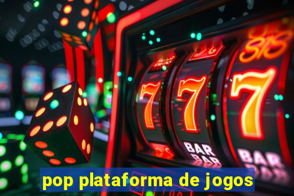 pop plataforma de jogos