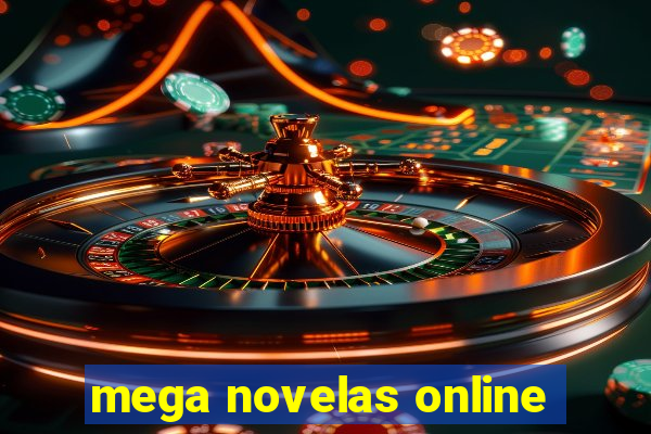mega novelas online