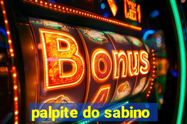 palpite do sabino