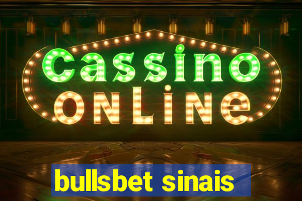 bullsbet sinais