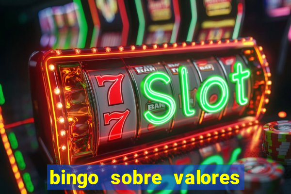 bingo sobre valores para imprimir