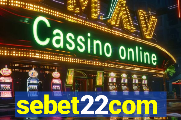 sebet22com