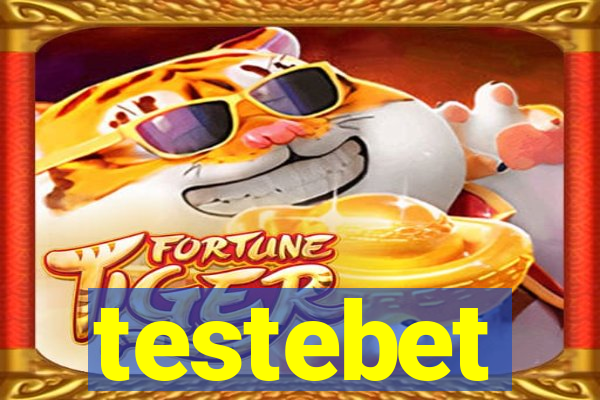 testebet
