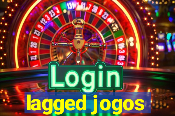 lagged jogos