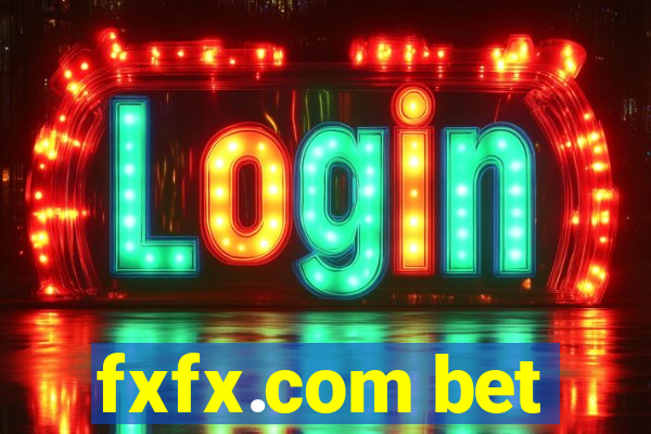 fxfx.com bet
