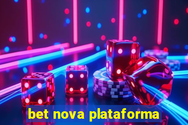 bet nova plataforma