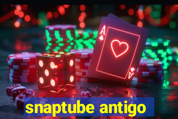 snaptube antigo
