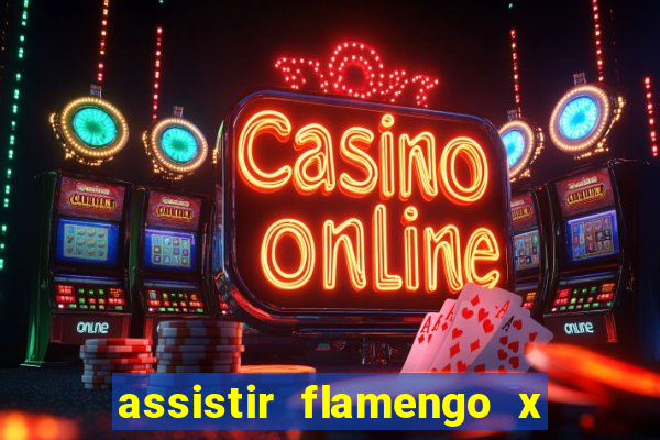 assistir flamengo x corinthians futemax