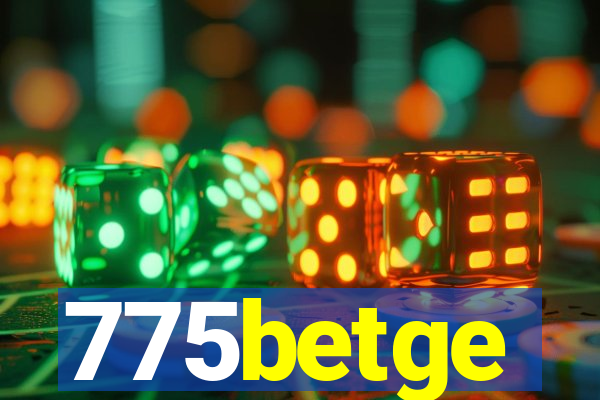 775betge