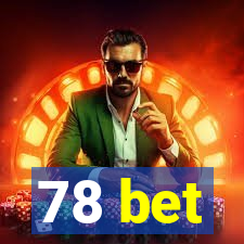 78 bet