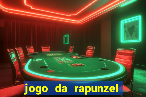 jogo da rapunzel enrolados problema em dobro