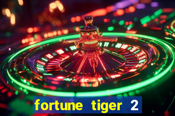 fortune tiger 2 demo revenge