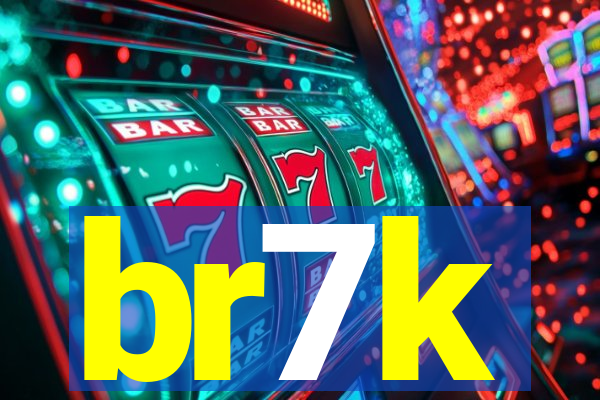 br7k