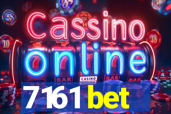 7161 bet