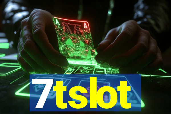 7tslot