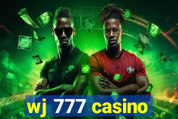 wj 777 casino
