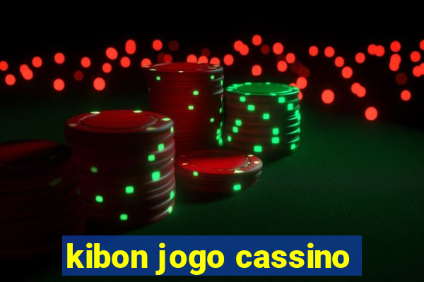 kibon jogo cassino