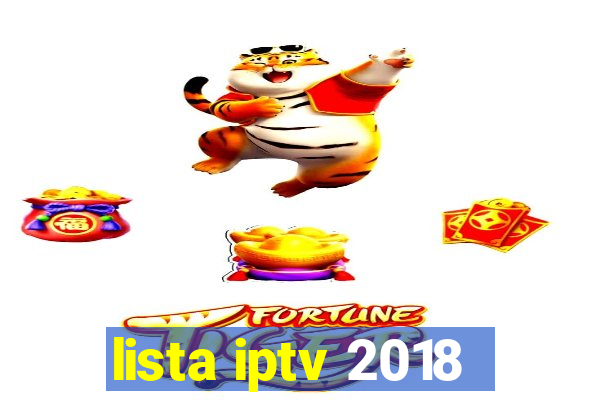 lista iptv 2018