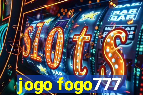 jogo fogo777