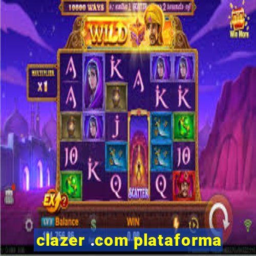 clazer .com plataforma