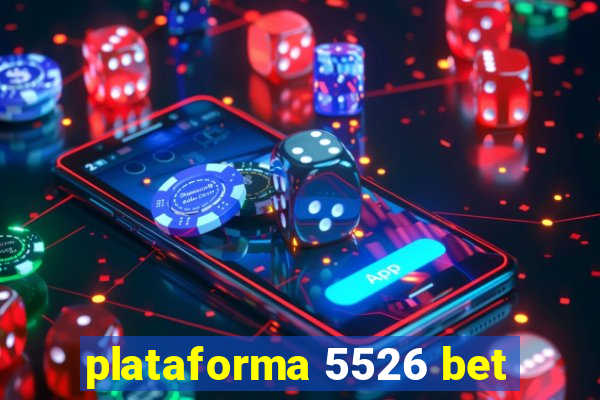 plataforma 5526 bet