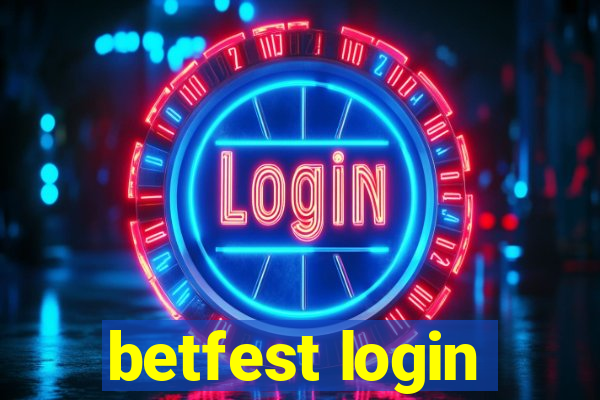 betfest login