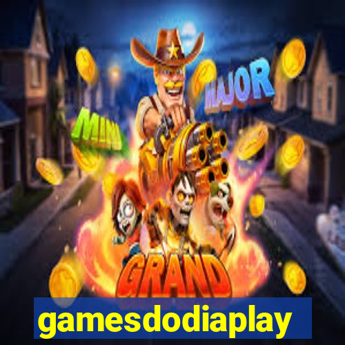 gamesdodiaplay