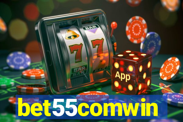 bet55comwin