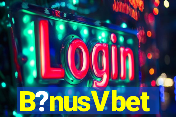 B?nusVbet