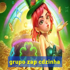grupo zap cdzinha