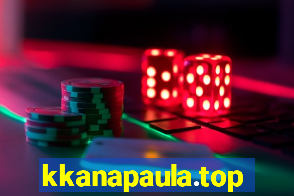 kkanapaula.top