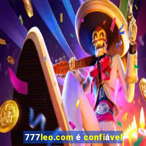 777leo.com Ã© confiÃ¡vel