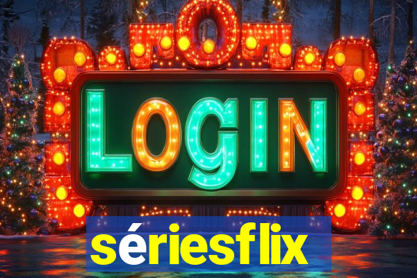 sÃ©riesflix