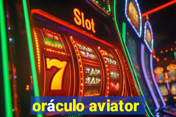 orÃ¡culo aviator